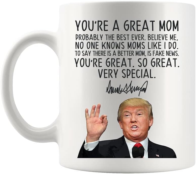 KDLY Тръмп Mom Забавно кафеена чаша Ти си страхотна мама, става Тръмп, чаша с 11 грама, подарък за рожден ден, Коледа фестивал, празничен подарък за мама